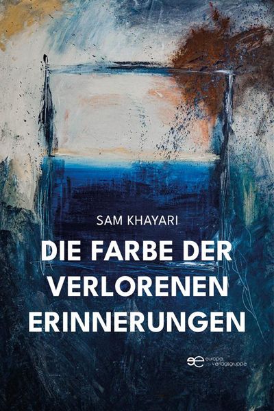 Produktbild: Die Farbe der verlorenen Erinnerungen