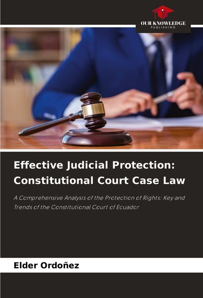 Produktbild: Effective Judicial Protection: Constitutional Court Case Law
