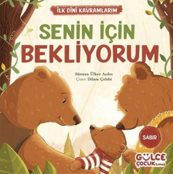 Produktbild: Senin Icin Bekliyorum - Ilk Dini Kavramlarim Sabir