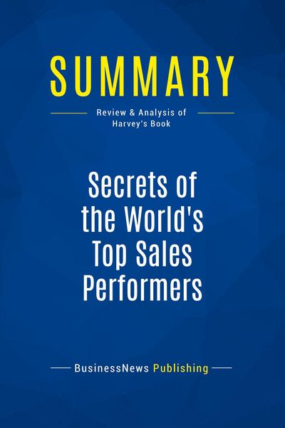 Produktbild: Summary: Secrets of the World's Top Sales Performers