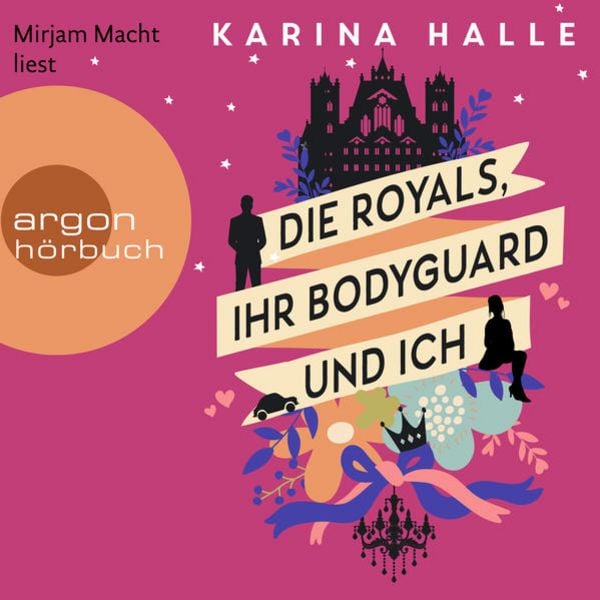 Die Royals, ihr Bodyguard und ich - Karina Halle, Audio, 9783732457601