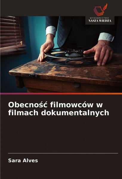 Produktbild: Obecno&iquest;&iquest; filmowc&oacute;w w filmach dokumentalnych