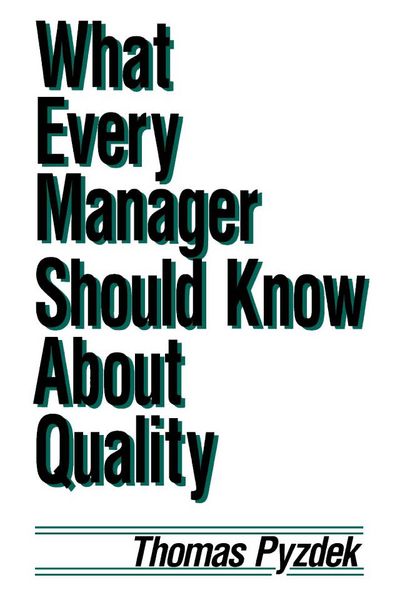 Produktbild: What Every Manager Should Know about Quality