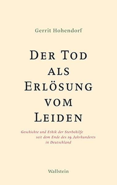 Produktbild: Der Tod als Erl&ouml;sung vom Leiden