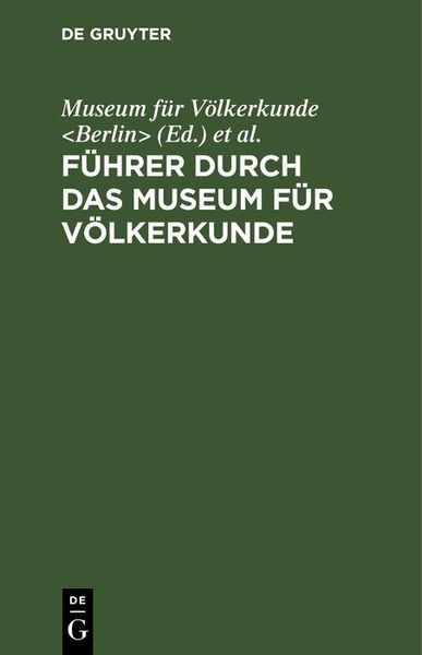 Produktbild: F&uuml;hrer durch das Museum f&uuml;r V&ouml;lkerkunde