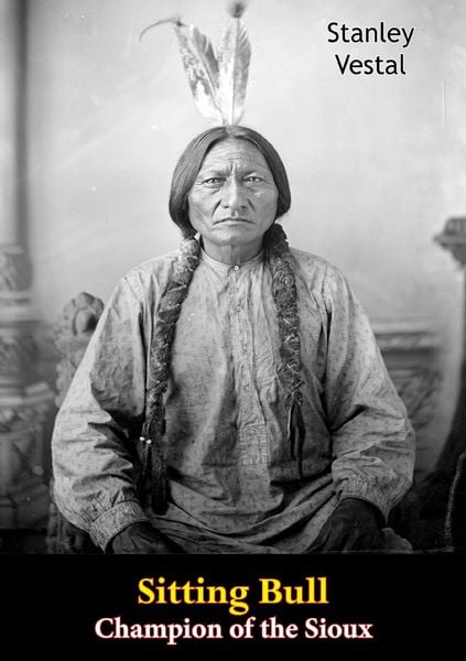 Produktbild: Sitting Bull Champion of the Sioux