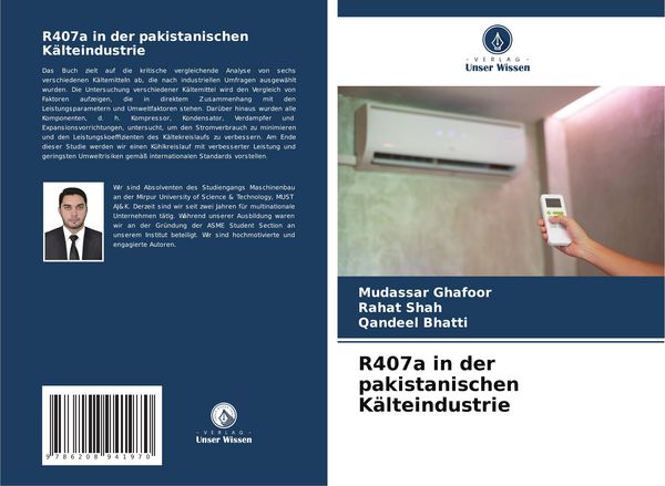 R407a in der pakistanischen Kälteindustrie, Taschenbuch von Mudassar Ghafoor , Rahat Shah , Qandeel Bhatti, BoD - Books on Demand, 9786208941970