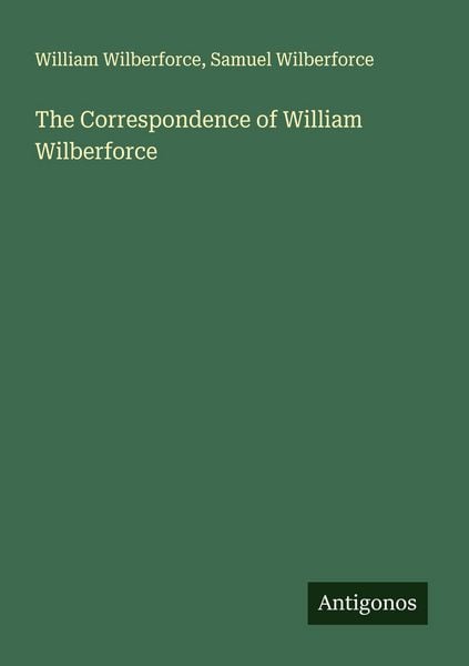 Produktbild: The Correspondence of William Wilberforce
