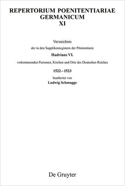 Produktbild: Verzeichnis der in den Supplikenregistern der P&ouml;nitentiarie Hadrians VI. vorkommenden Personen, Kirchen und Orte des Deutschen Reiches 1522-1523