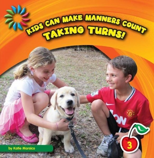 Taking Turns!, Gebundene Ausgabe von Katie Marsico, Cherry Lake Publishing, 9781610804325