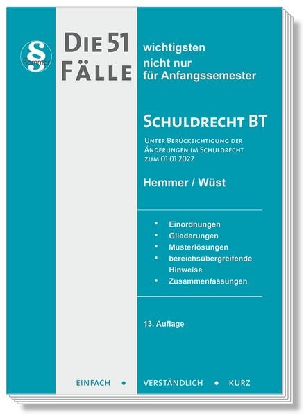 Die 51 wichtigsten Fälle Schuldrecht BT, Taschenbuch von Karl-Edmund Hemmer,Clemens d'Alquen; Hemmer/Wüst, 978-3-96838-366-8