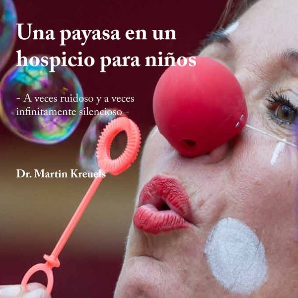 Produktbild: Una payasa en un hospicio para ni&ntilde;os
