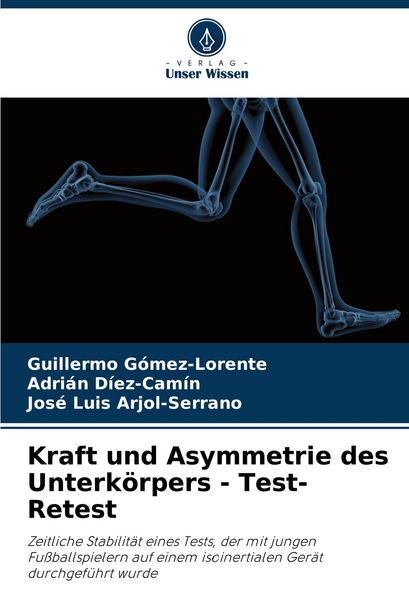 Produktbild: Kraft und Asymmetrie des Unterk&ouml;rpers - Test-Retest