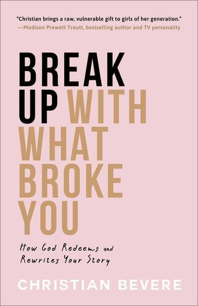 Produktbild: Break Up with What Broke You