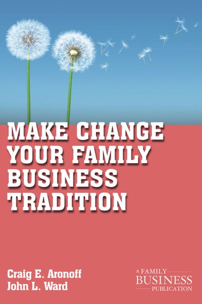 Produktbild: Make Change Your Family Business Tradition