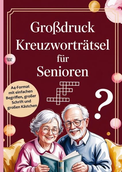 Produktbild: Gro&szlig;druck Kreuzwortr&auml;tsel f&uuml;r Senioren