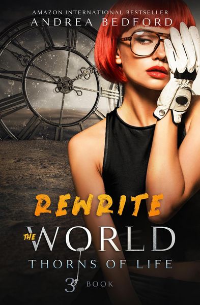 Produktbild: Rewrite the World (Thorns of Life Saga, #4)