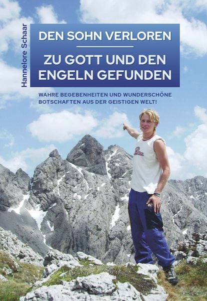 Produktbild: Den Sohn Verloren &ndash; Zu Gott und den Engeln Gefunden