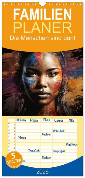 Produktbild: Familienplaner 2026 - Die Menschen sind bunt mit 5 Spalten (Wandkalender, 21 x 45 cm) CALVENDO