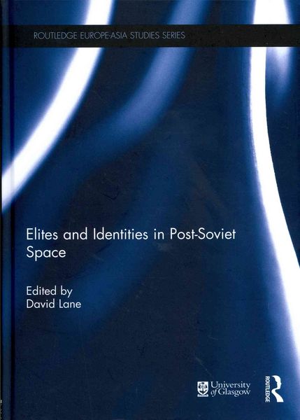 Produktbild: Elites and Identities in Post-Soviet Space