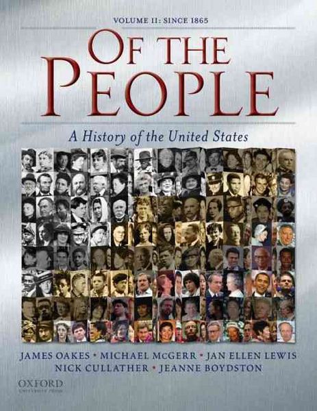 Produktbild: Of the People, Volume II: A History of the Unites States: Since 1865 [With Access Code]