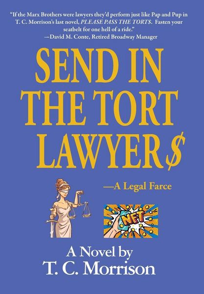 Produktbild: Send In The Tort Lawyer$-A Legal Farce