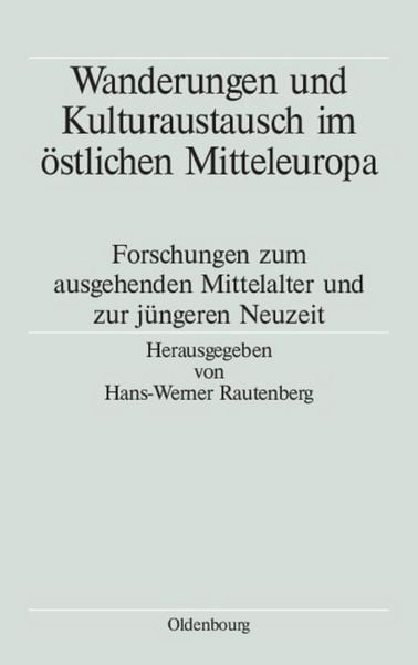 Produktbild: Wanderungen und Kulturaustausch im &ouml;stlichen Mitteleuropa