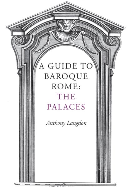 Produktbild: Langdon, A: A Guide to Baroque Rome: The Palaces