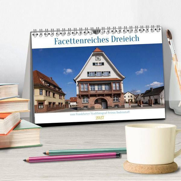 Produktbild: Facettenreiches Dreieich (Tischkalender 2027 DIN A5 quer), CALVENDO Monatskalender
