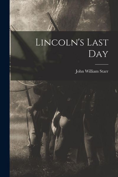 Produktbild: Lincoln's Last Day