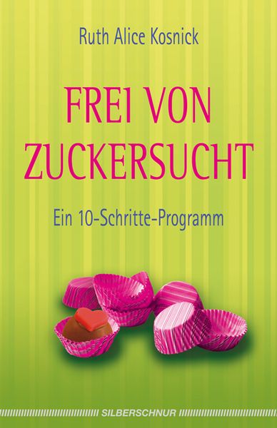 Produktbild: Frei von Zuckersucht