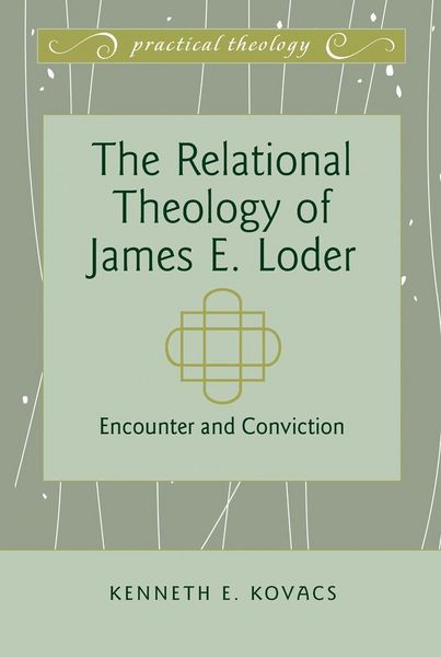 Produktbild: The Relational Theology of James E. Loder