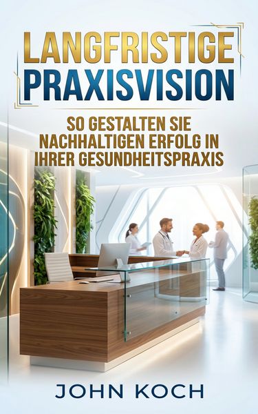 Produktbild: Langfristige Praxisvision