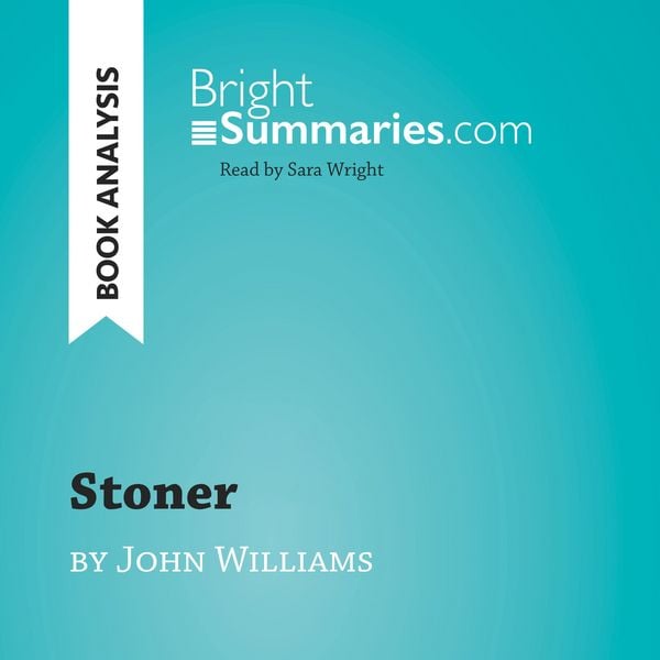 Stoner by John Williams (Book Analysis)