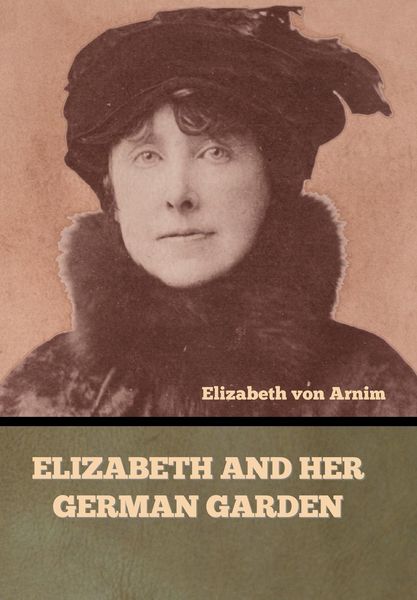 Produktbild: Elizabeth and Her German Garden