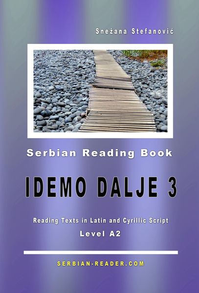 Serbian Reading Book "Idemo dalje 3"