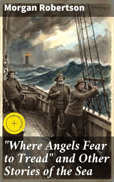 Produktbild: "Where Angels Fear to Tread" and Other Stories of the Sea