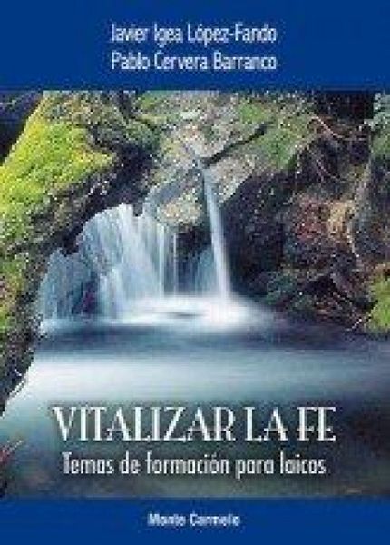 Produktbild: Vitalizar la fe : temas de formaci&oacute;n para laicos