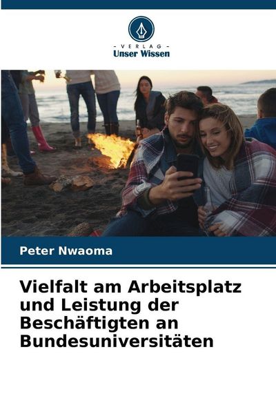 Produktbild: Vielfalt am Arbeitsplatz und Leistung der Besch&auml;ftigten an Bundesuniversit&auml;ten