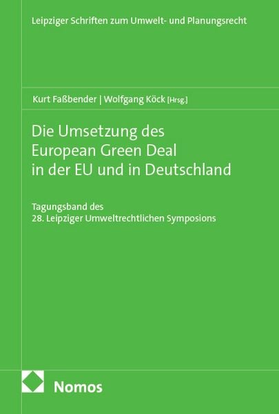 Produktbild: Die Umsetzung des European Green Deal in der EU und in Deutschland