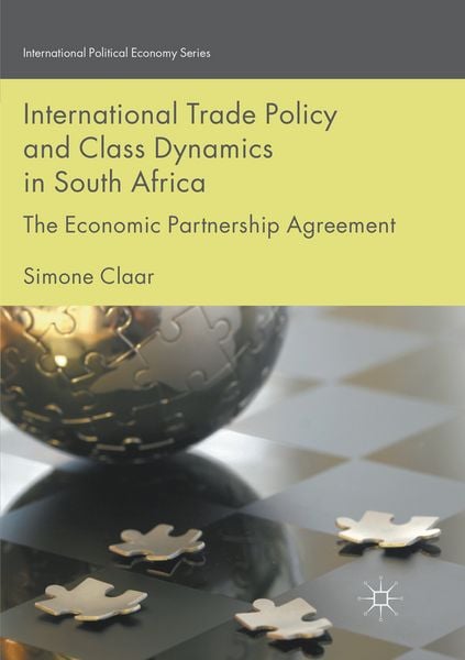 Produktbild: International Trade Policy and Class Dynamics in South Africa