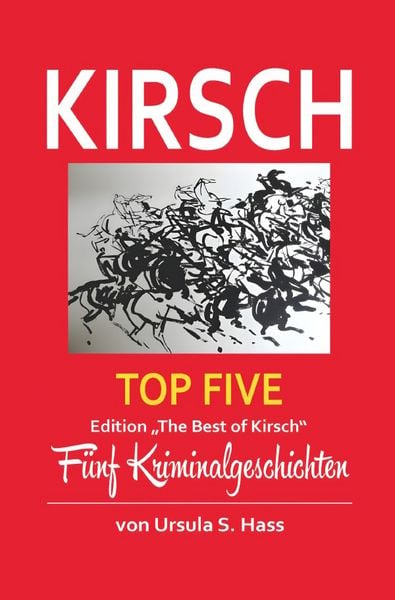 Produktbild: Kirsch-Krimi-Reihe / Kirsch - Top Five - Best of Kirsch