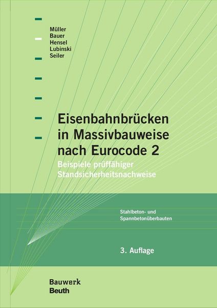 Produktbild: Eisenbahnbr&uuml;cken in Massivbauweise nach Eurocode 2