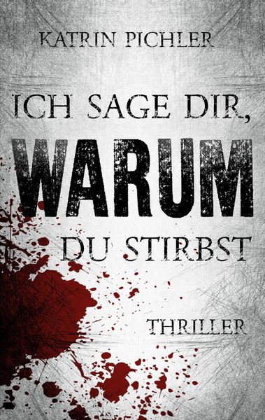 Produktbild: Ich sage dir, warum du stirbst