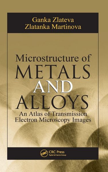 Produktbild: Zlateva, G: Microstructure of Metals and Alloys