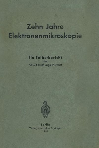 Produktbild: Zehn Jahre Elektronenmikroskopie