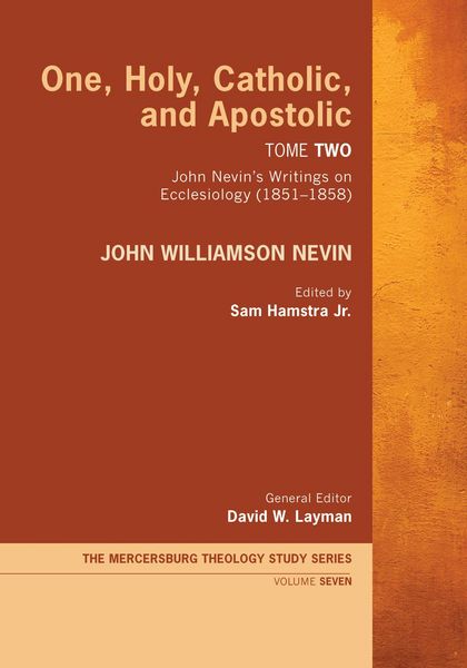 Produktbild: One, Holy, Catholic, and Apostolic, Tome 2