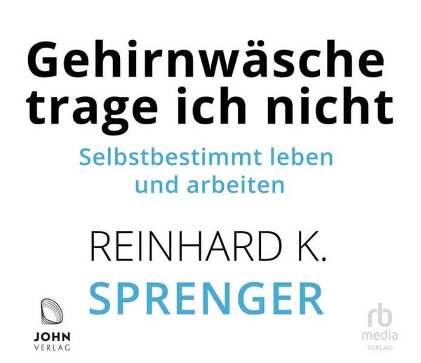 Produktbild: Gehirnw&auml;sche trage ich nicht