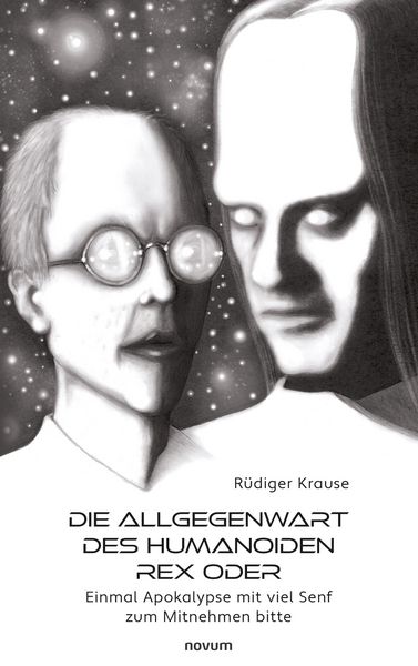 Produktbild: Die Allgegenwart des Humanoiden Rex oder