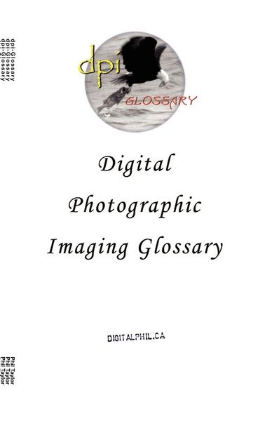 Produktbild: Digital Photographic Imaging Glossary